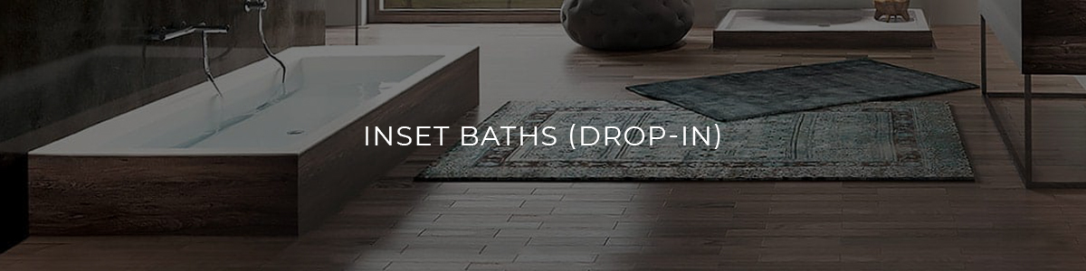 Inset Baths (Drop-In)